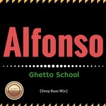 cover: Alfonso - Ghetto School