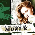 cover: Moni-k - Shot Dupa Shot