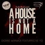 cover: Dionne Warwick|Ne-yo - A House Is Not A Home