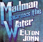 cover: Elton John - Madman Across The Water