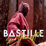 cover: Bastille - Send Them Off! (The Wild Remix)