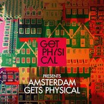 cover: Various|Get Physical - Get Physical Presents Amsterdam Gets Physical 2016 (unmixed tracks)