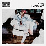 cover: K Camp - Lyric Ave (Explicit)