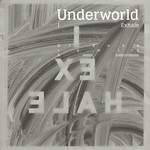 cover: Underworld - I Exhale (DJ Koze Remix)