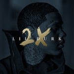 cover: Lil Durk - Lil Durk 2X (Deluxe)