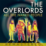 cover: The Overlords - All The Naked People