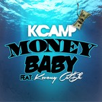 cover: K Camp|Kwony Ca$h - Money Baby