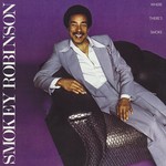 cover: Smokey Robinson - Where There's Smoke...