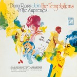 cover: Diana Ross & The Supremes|The Temptations - Diana Ross & The Supremes Join The Temptations