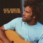 cover: Jack Johnson - At Or With Me