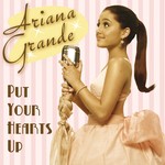 cover: Ariana Grande - Put Your Hearts Up