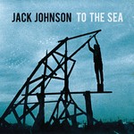 cover: Jack Johnson - To The Sea