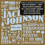 cover: Jack Johnson - Sleep Through The Static: Remixed (Int'l 6Trk Digital EP)