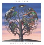 cover: Talk Talk - Laughing Stock