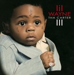 cover: Lil Wayne - Tha Carter III