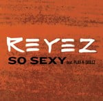 cover: Reyez - So Sexy