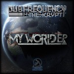 cover: The Krypt|Dub Frequency - My World EP