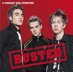 cover: Busted - A Present For Everyone (Explicit)