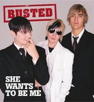 cover: Busted - She Wants To Be Me