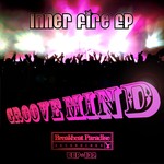 cover: Groove Mind - Inner Fire EP