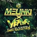 cover: Melinki X Verva - Jumanji/Reach Out For Me