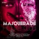 cover: Various - Masquerade House Club Vol 23