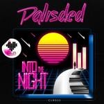 cover: Palisded - Into The Night