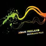 cover: Adam Freeland - Silverlake Pills