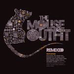 cover: The Mouse Outfit - The Mouse Outfit - Remixed