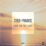 cover: Cyber & Phrantic - Look For The Light