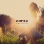 cover: Whimsical - Setting Suns Are Semi-Circles