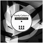 cover: Franky Carbon-e - Dispensable Crew