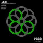 cover: Micon|Ombre|Rhythm Foundation|Antton - 4/4 #30