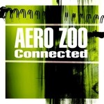 cover: Aero Zoo - Connected