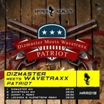 cover: Dizmaster Meets Wavetraxx - Patriot