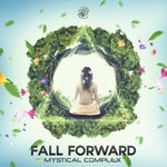 cover: Mystical Complex - Fall Forward