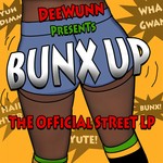 cover: Deewunn - Bunx Up [The Official Street LP]