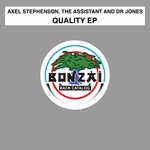 cover: Axel Stephenson|The Assistant And Dr Jones - Quality EP