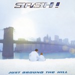 cover: Sash! - Just Around The HIll