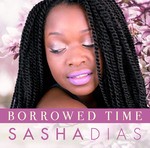 cover: Sasha Dias - Borrowed Time