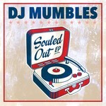 cover: Dj Mumbles - Souled Out EP