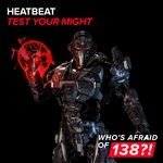 cover: Heatbeat - Test Your Might