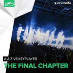 cover: A & Z|Keyplayer - The Final Chapter