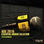 cover: Killerpunkers|Various - ADE 2016 Essential Groove Selection