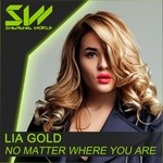 cover: Lia Gold - No Matter Where You Are