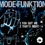 cover: Mode:funktion - You Got Me/That's Right