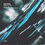 cover: Luke Hess - Selector EP