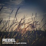 cover: Allie Crystal|Rebel - Lovefool