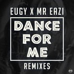 cover: Eugy - Dance For Me (Eugy X Mr Eazi) (Remixes)