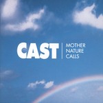 cover: Cast - Mother Nature Calls